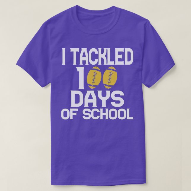 100th Day of School - I Tackled 100 Days Of School T-Shirt (Design vorne)