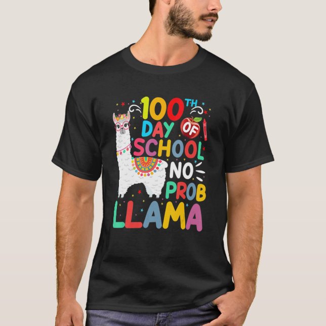 100th Day Of School No Probllama Llama 100 Days Of T-Shirt (Vorderseite)