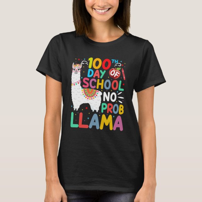 100th Day of School No Probllama Llama 100 Days of T-Shirt (Vorderseite)