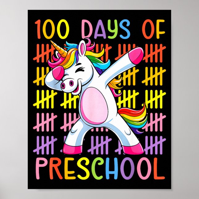 100th Day Of School Of Preschool Unicorn 100 Days  Poster (Vorne)
