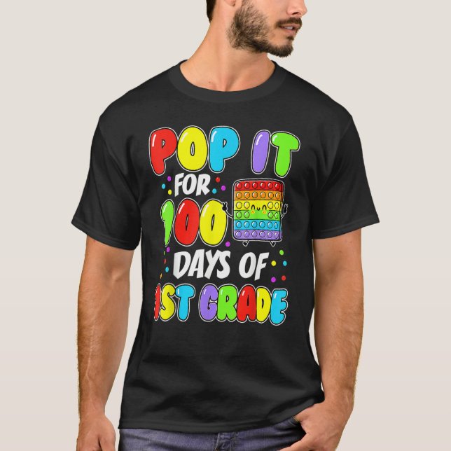 100th Day Of School Pop It 100 Days Of 1st Grade 1 T-Shirt (Vorderseite)