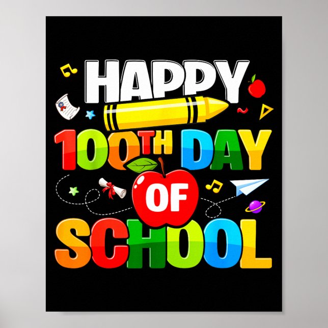 100th Day Of School Shirt For Teachers Kids Happy  Poster (Vorne)