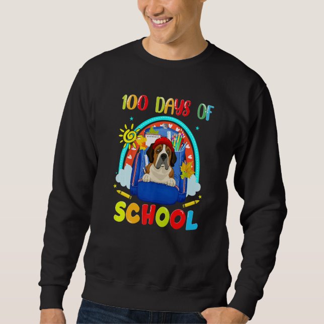 100th Day of School St Bernard Dog Lovers Teacher  Sweatshirt (Vorderseite)
