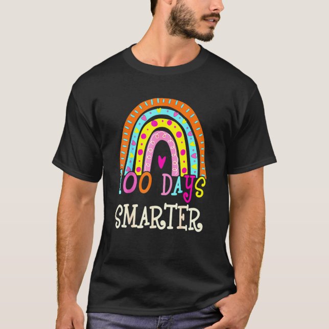 100th Day Of School Teacher 100 Days Smarter Rainb T-Shirt (Vorderseite)