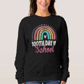 100th Day Of School Teacher Boys Girls 100 Days Bo Sweatshirt