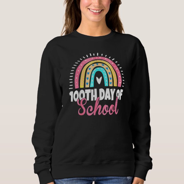 100th Day Of School Teacher Boys Girls 100 Days Bo Sweatshirt (Vorderseite)