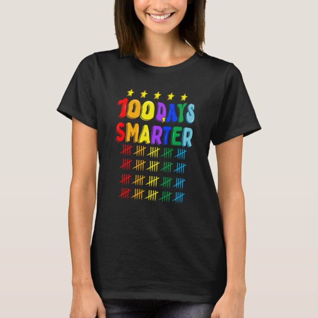 100th Day of School Teachers Kids 100 Days Smarter T-Shirt (Vorderseite)