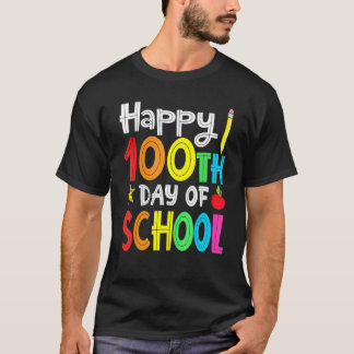 100th Day Of School Teachers Kids Child Happy 100  T-Shirt