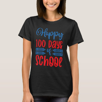 100th Day Of School Teachers Kids Child Happy 100  T-Shirt
