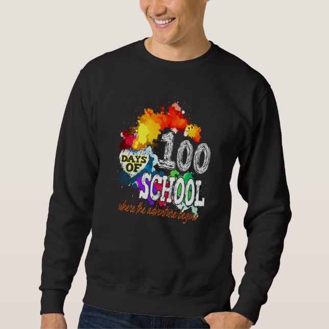 100th Day of School Teachers Kids Happy 100 Days B Sweatshirt (Vorderseite)