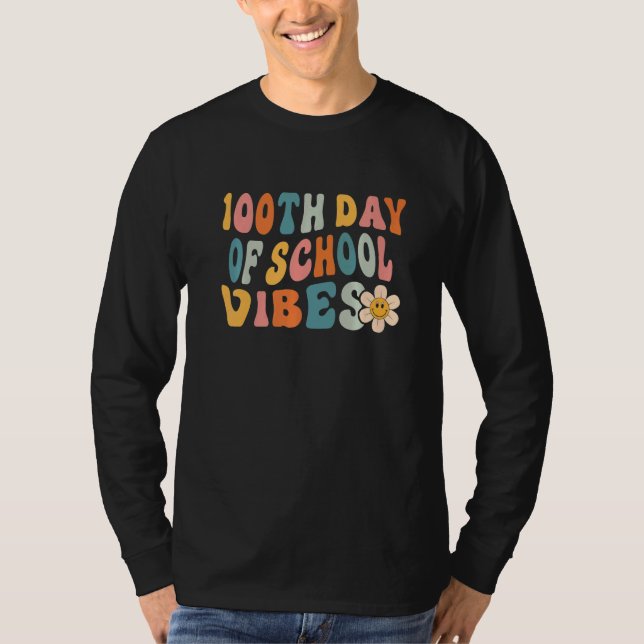 100th Day of School Vibes Teachers Kids Child Happ T-Shirt (Vorderseite)
