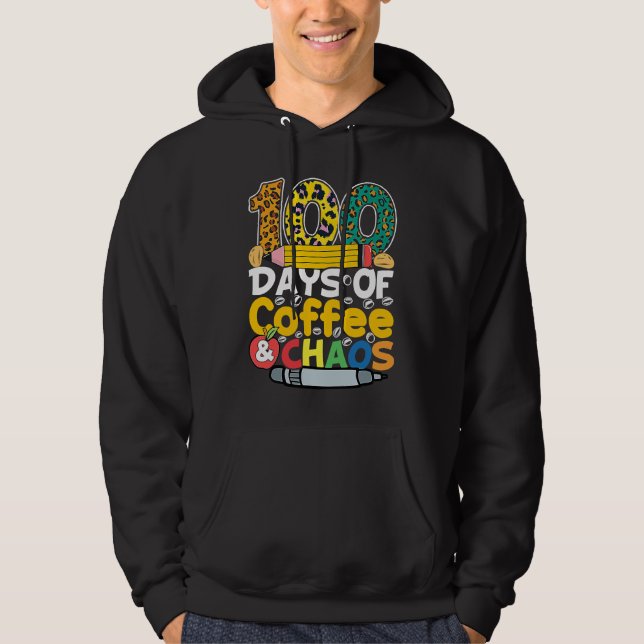 100th Day School Costume Teacher 100 Days of Coffe Hoodie (Vorderseite)