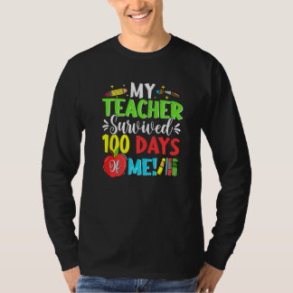 100th Day School Students My Teacher Survived 100  T-Shirt