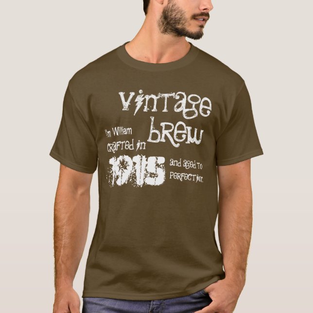 100th Geburtstag 1915 oder irgendein JahrVintager T-Shirt (Vorderseite)