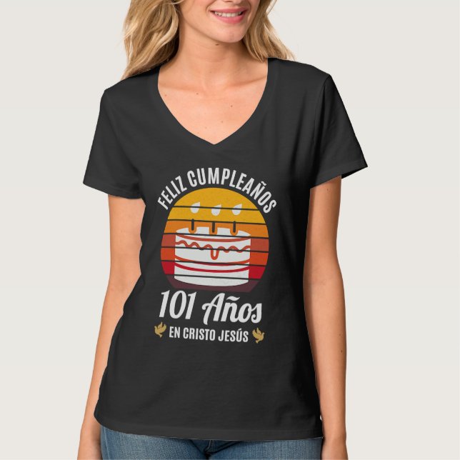101 Años Cumpleaños En Cristo Jesús Spanish T-Shirt (Vorderseite)