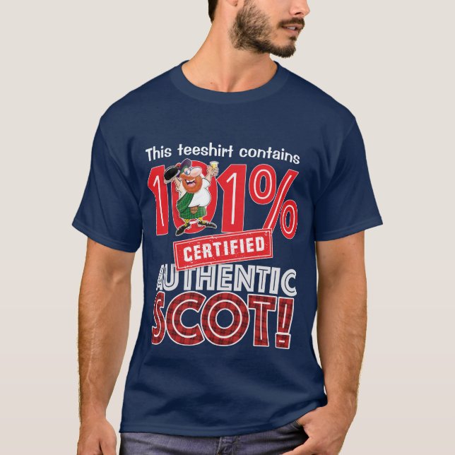 101% echt schottisch! T-Shirt (Vorderseite)
