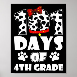 101 Tage Schule 4. Klasse Hund 100 Tage Smarter St Poster