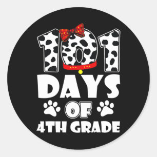101 Tage Schule 4. Klasse Hund 100 Tage Smarter St Runder Aufkleber