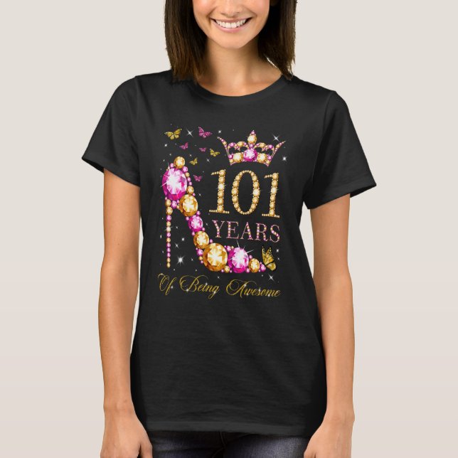 101 Years Of Being Awesome 101 Years Old 101st Bir T-Shirt (Vorderseite)