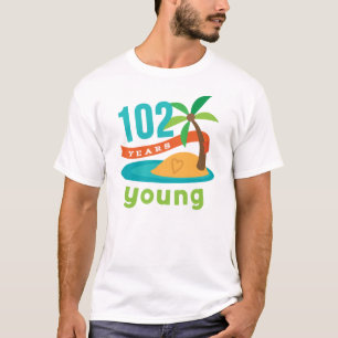 102 Jahre junge Geburtstags-Geschenk- T-Shirt