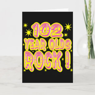 102 Year Olds Rock! (Pink) Greeting Card Karte