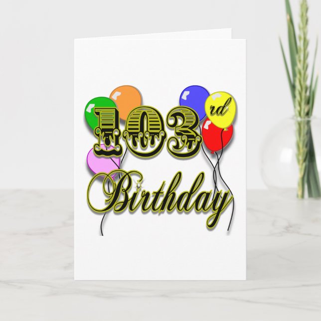 103. Geburtstag mit Ballons Karte (Vorderseite)
