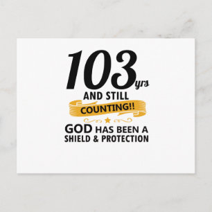 103 Jahre und immer noch den Geburtstag Postkarte
