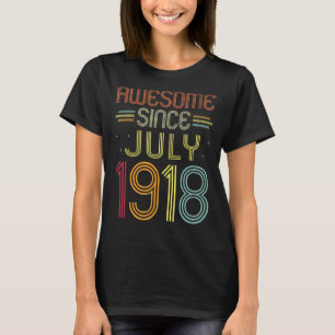 104. Geburtstag Phantastisch seit Juli 1918 104 Ja T-Shirt