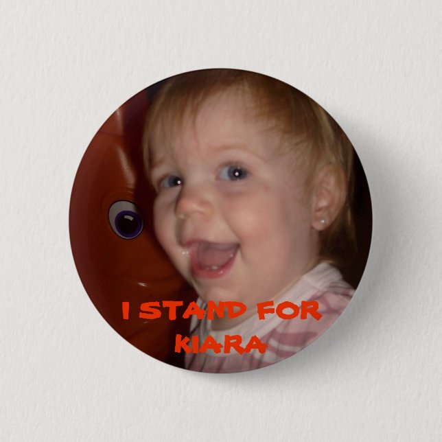 104 STAND ICH FÜR KIARA BUTTON (Vorderseite)