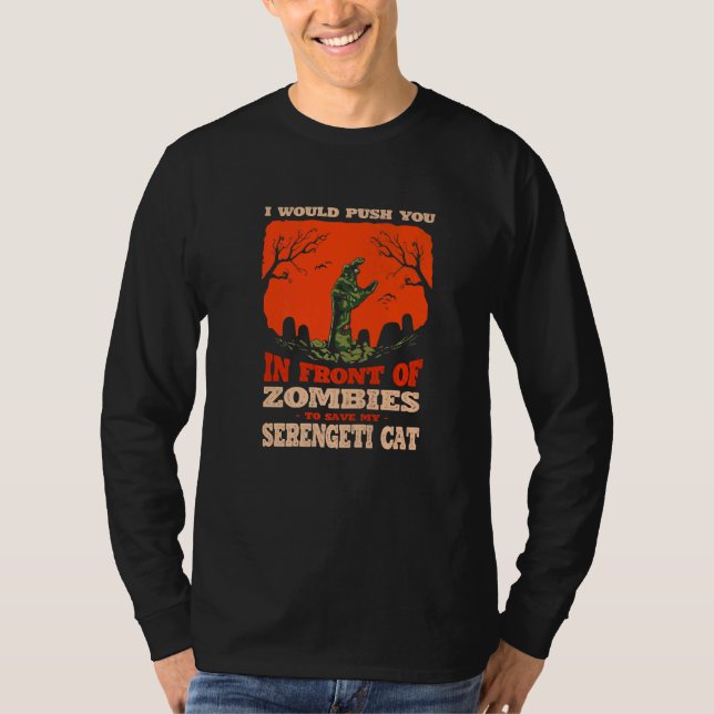 10548100044^Push You In Zombies To Save My Serenge T-Shirt (Vorderseite)