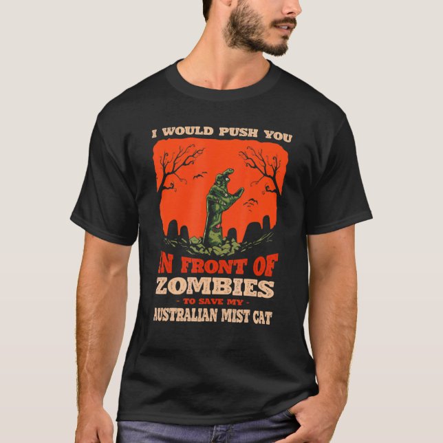 10548100060^push you in Zombies, um mein Austral R T-Shirt (Vorderseite)