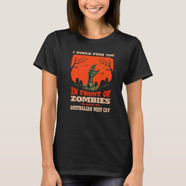 10548100060^push you in Zombies, um mein Austral R T-Shirt (Vorderseite)