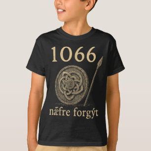 1066 Næfre Forgyt Altenglisches Viking-Geschichtsz T-Shirt