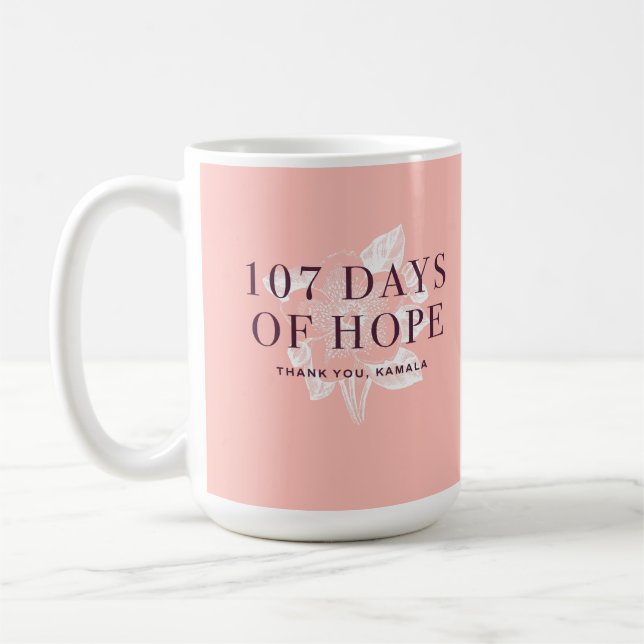 107 Days Kamala Harris Kaffeetasse (Links)