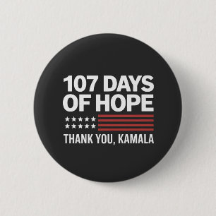 107 Tage der Hoffnung Vielen Dank Kamala Button