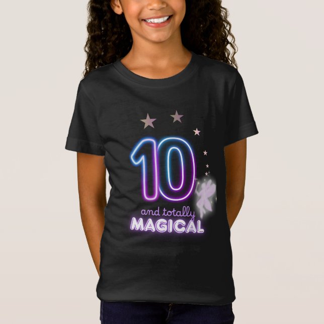 10 and Totally Magical Girls’ Birthday  T-Shirt (Vorderseite)