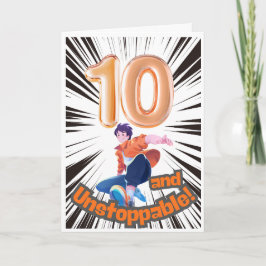 10 and Unstoppable Birthday Card Karte