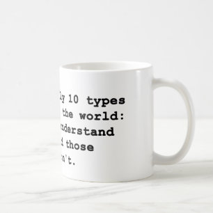 10 Arten Leute Tasse
