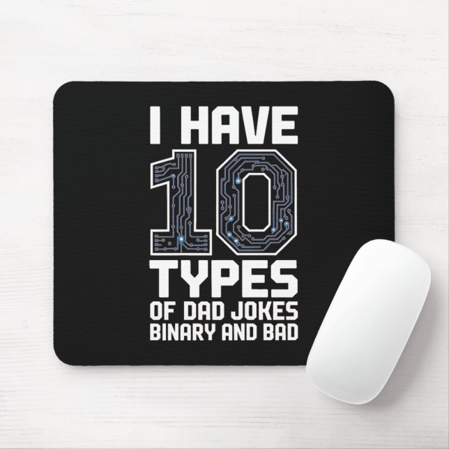 10 Arten von Dad-Jokes Binary Programmer Schreibti Mousepad (Mit Mouse)
