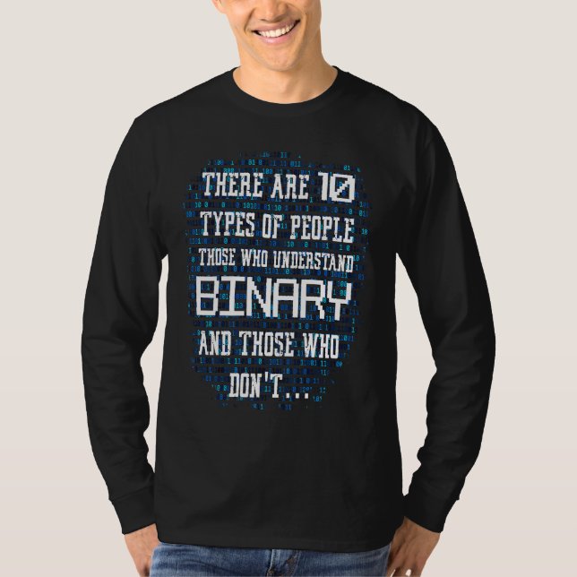 10 Arten von Menschen Binärer Programmierer T-Shirt (Vorderseite)
