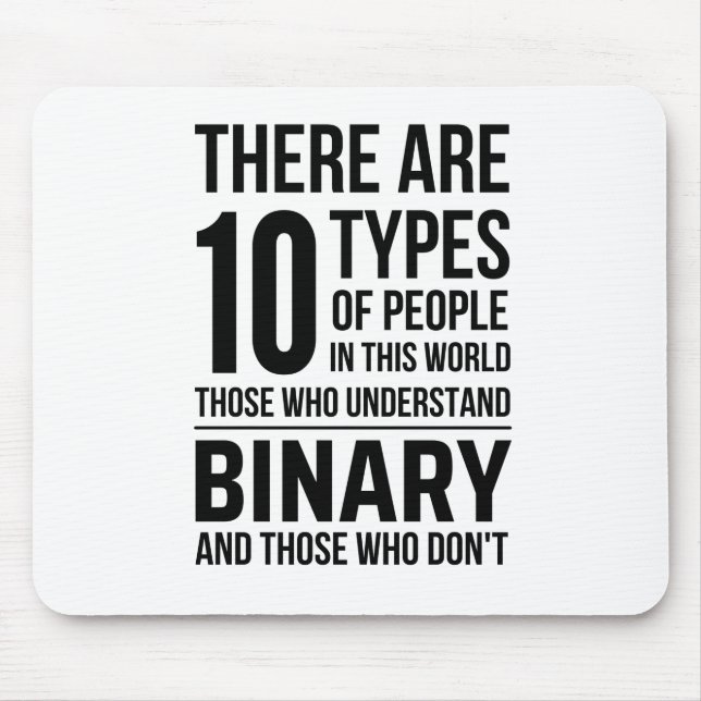 10 Arten von Menschen in dieser Welt, die zu verst Mousepad (Vorne)