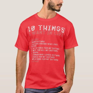 10 Dinge, die ich Gewollt in meinem Leben Shirts G