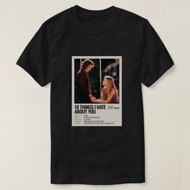 10 Dinge, die ich hasse Über euch Filmplakat T-Shirt (Design vorne)