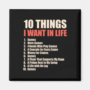 10 Dinge, die ich in Life Games Cool Gamer Design Magnet