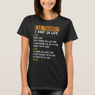10 Dinge, die ich in meinem Leben Wollte Autos mit T-Shirt