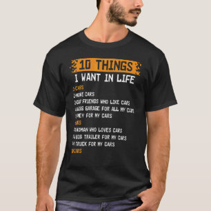 10 Dinge, die ich in meinem Leben Wollte Autos mit T-Shirt