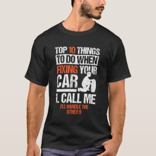 10 Dinge, die Sie bei der Fixierung Ihres Auto-Mec T-Shirt