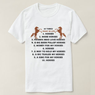 10 Dinge gewollt im lebendigen Pferd Mehr Pferde T-Shirt