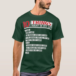 10 Dinge Wollte ich in meinem Leben Autos mehr (24 T-Shirt
