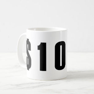 10 Dollar Kaffeetasse